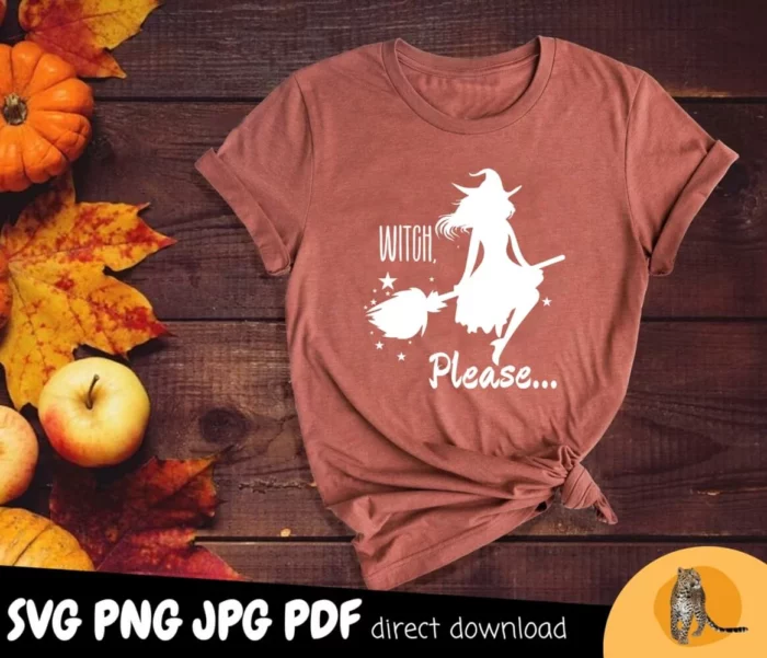 Witch Please SVG PNG, Halloween Witches Shirt image 5