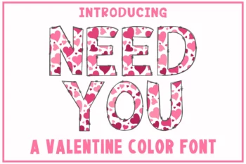 Valentine’s day fonts, Need You otf font